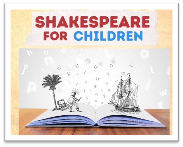 SHAKESPEARE FOR CHILDREN'